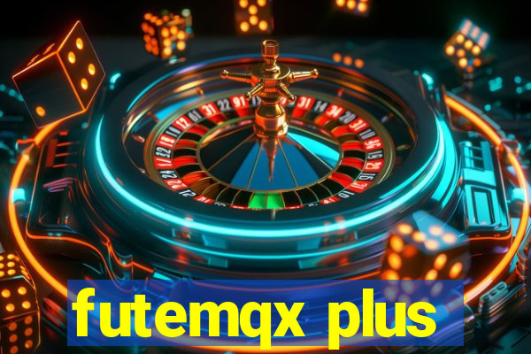 futemqx plus